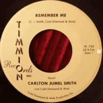 Carlton Jumel Smith & Cold Diamond & Mink – Remember Me
