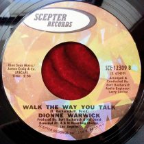 Dionne Warwick ‎- Walk The Way You Talk
