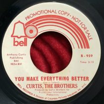 Curtis, The Brothers – You Make Everything Better