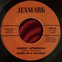 Dennis Lee & Notables – Sunday Afternoon