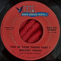 Bootsey Phelps And Complete Strangers ‎– Fun In Your Thang