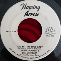 Gloria Walker & The Chevelles – You Hit The Spot Baby