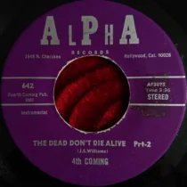 4th Coming – The Dead Don’t Die Alive