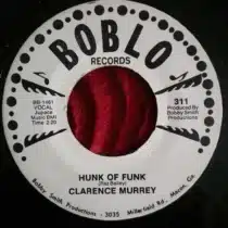 Clarence Murray –  Hunk Of Funk