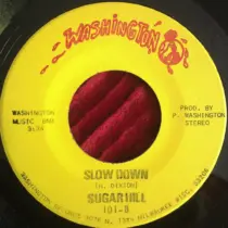 Sugar Hill – Slow Down