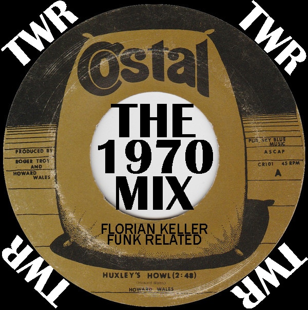 Florian Keller - Funk Related Radioshow #010 - The 1970 Mix